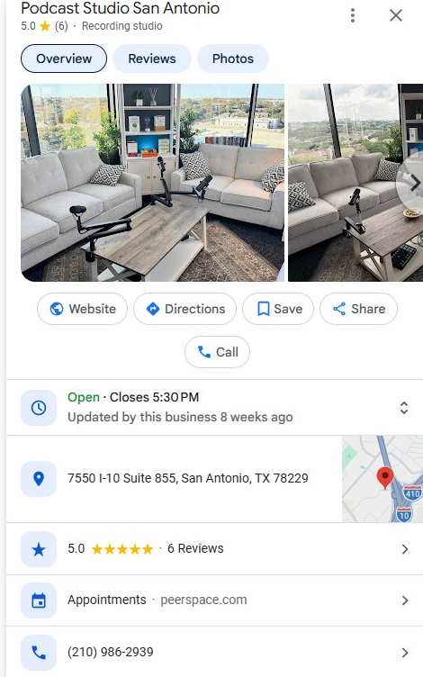 Verified Google Business Profile for Podcast Studio San Antonio, a recording studio, showing a 5.0 rating from 6 Google reviews, posted hours, Peerspace appointments, the address at 7550 I-10 Suite 855 San Antonio TX 78229, and a direct phone line.